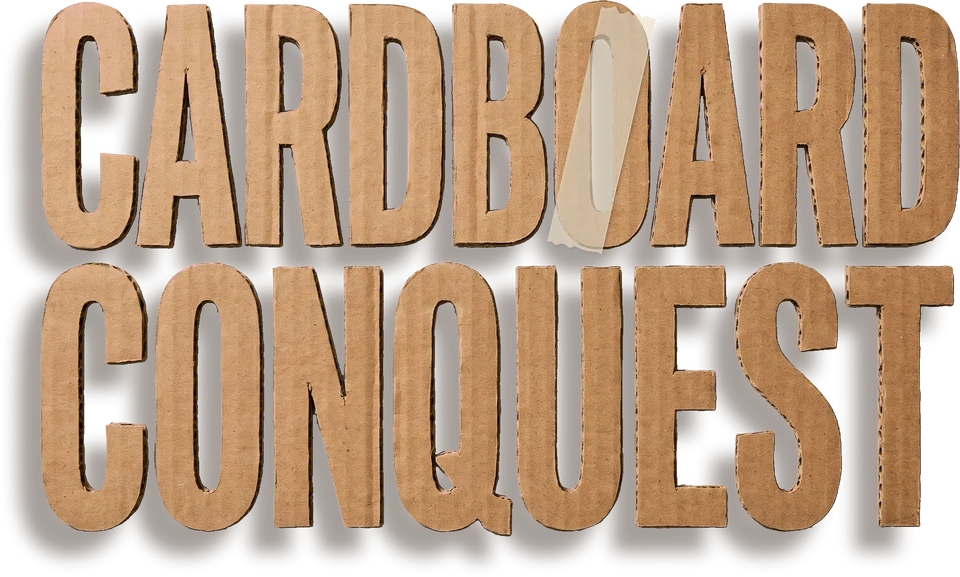 The Cardboard Conquest logo: the name cut out of corrugated cardboard, with a strip of masking tape laid across the O.